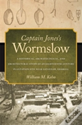 Captain Jones'S Wormslow