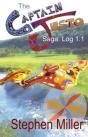 Captain Justo Saga Log 1.1 Gold From The Sky - Preview
