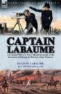 Captain Labaume: A French Officer'S Firs - Preview