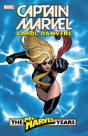 Captain Marvel: Carol Danvers - The Ms. Marvel Years Vol. 1 - Preview