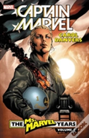 Capa do artigo Captain Marvel: Carol Danvers - The Ms. Marvel Years Vol. 2