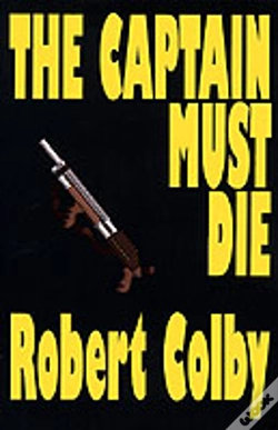 Capa do artigo Captain Must Die