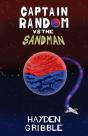 Captain Random Vs The Sandman - Preview