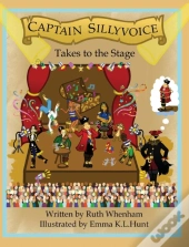 Captain Sillyvoice Takes To The Stage