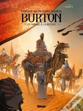 Captain Sir Richard Francis Burton Tome 2 ; Le Voyage À La Mecque