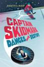 Captain Skidmark Dances With Destiny - Preview