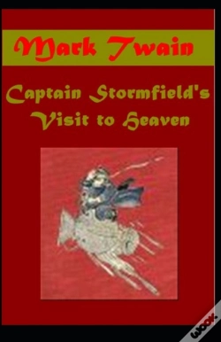 Capa do artigo Captain Stormfield'S Visit To Heaven Annotated