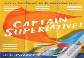 Captain Superlative