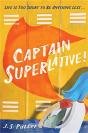 Captain Superlative - Preview