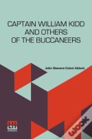 Captain William Kidd And Others Of The Buccaneers