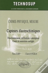 Capteurs Électrochimiques. Chimie-Physique, Mesure