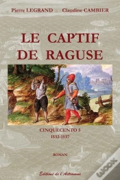 Capa do artigo Captif De Raguse 1532-1534