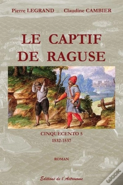 Capa do artigo Captif De Raguse 1532-1534