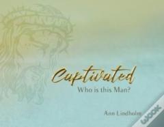Captivated