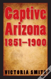 Capa do artigo Captive Arizona, 1851-1900