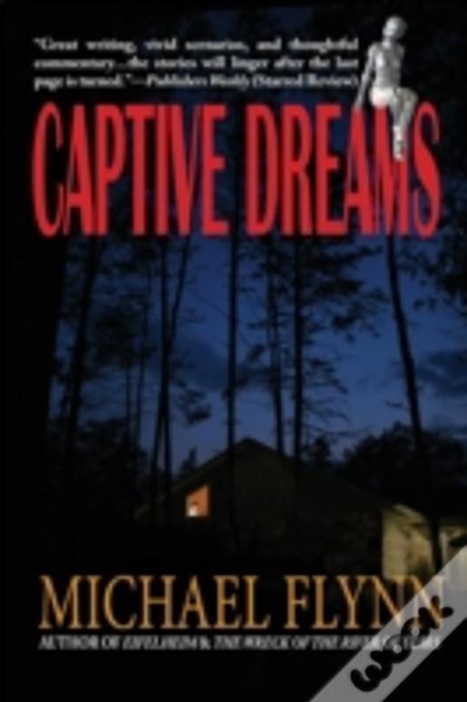 Captive Dreams
