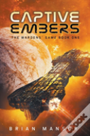 Captive Embers