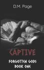 Captive (Forgotten Gods Reverse Harem Book One) - Preview