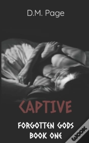 Capa do artigo Captive (Forgotten Gods Reverse Harem Book One)