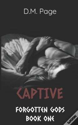 Capa do artigo Captive (Forgotten Gods Reverse Harem Book One)