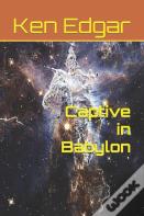 Captive In Babylon