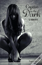 Captive In The Dark