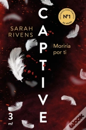 Capa do artigo Captive Moriria Por Ti