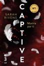 Captive: Moriría Por Ti - Preview