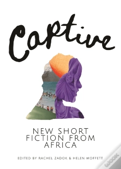 Capa do artigo Captive: New Short Fiction From Africa