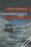 Captive Runaway