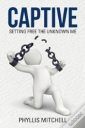 Capa do artigo Captive: Setting Free The Unknown Me
