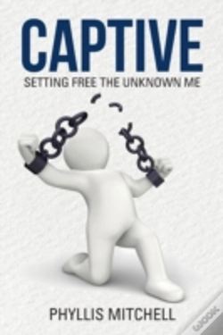 Capa do artigo Captive: Setting Free The Unknown Me