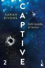 Captive: Solo Queda El Rencor - Preview