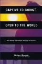 Captive To Christ, Open To The World: On - Preview