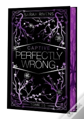 Captive Tome 1.5 : Perfectly Wrong