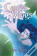 Captive Wings Volume 2