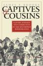 Captives And Cousins - Preview