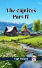 Captives Part Iv - Preview