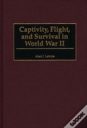Capa do artigo Captivity, Flight, And Survival In World War Ii