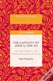 Capa do artigo Captivity Of John Ii, 1356-60