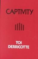 Captivity