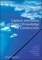 Capture And Reuse Of Project Knowledge In Construction - Preview