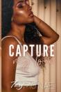 Capture My Love - Preview