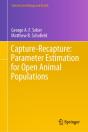Capture-Recapture: Parameter Estimation For Open Animal Populations - Preview