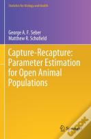 Capture-Recapture: Parameter Estimation For Open Animal Populations