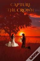 Capture The Crown