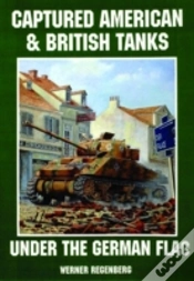 Capa do artigo Captured American & British Tanks Under The German Flag