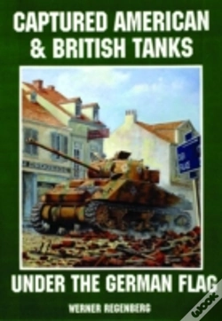 Capa do artigo Captured American & British Tanks Under The German Flag