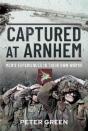 Captured At Arnhem - Preview