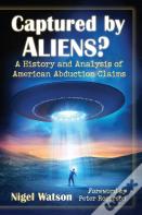 Captured By Aliens?